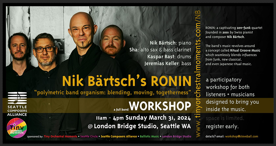 Nik Bartsch Seattle Workshop March 2024